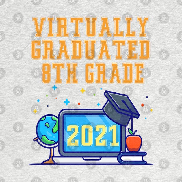 Kids Virtually Graduated 8th Grade in 2021 by artbypond